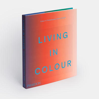 Living in Colour: Colour in Contemporary Interior Design
