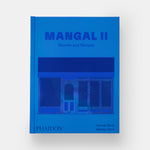 Mangal II: Stories and Recipes