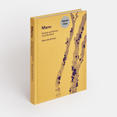 Manu: Recipes and Stories from My Brazil