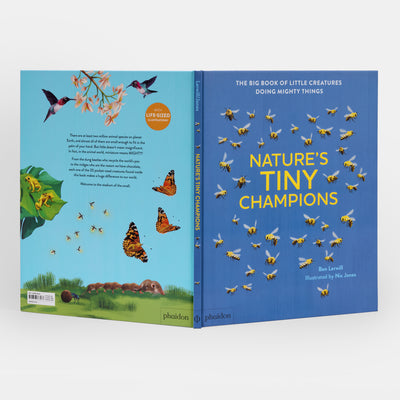 Nature's Tiny Champions: The Big Book of Little Creatures Doing Mighty Things