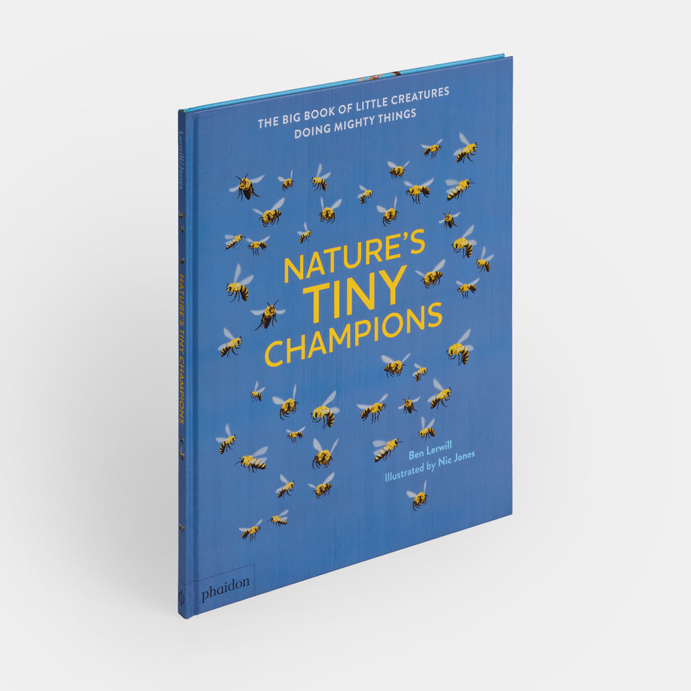 Nature's Tiny Champions: The Big Book of Little Creatures Doing Mighty Things