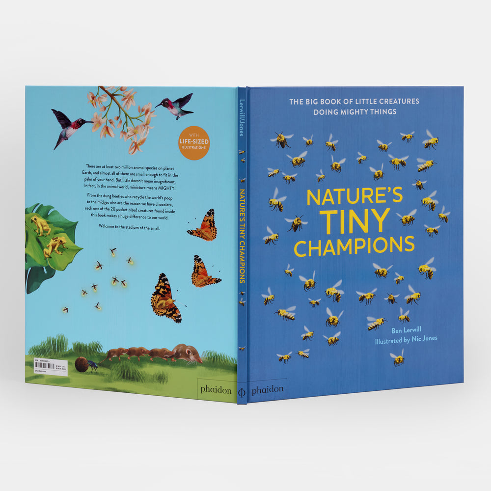 Nature's Tiny Champions: The Big Book of Little Creatures Doing Mighty Things