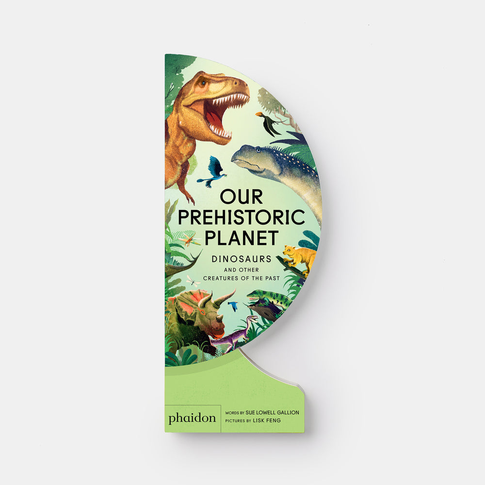Our Prehistoric Planet: Dinosaurs and Other Creatures of the Past
