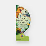 Our Prehistoric Planet