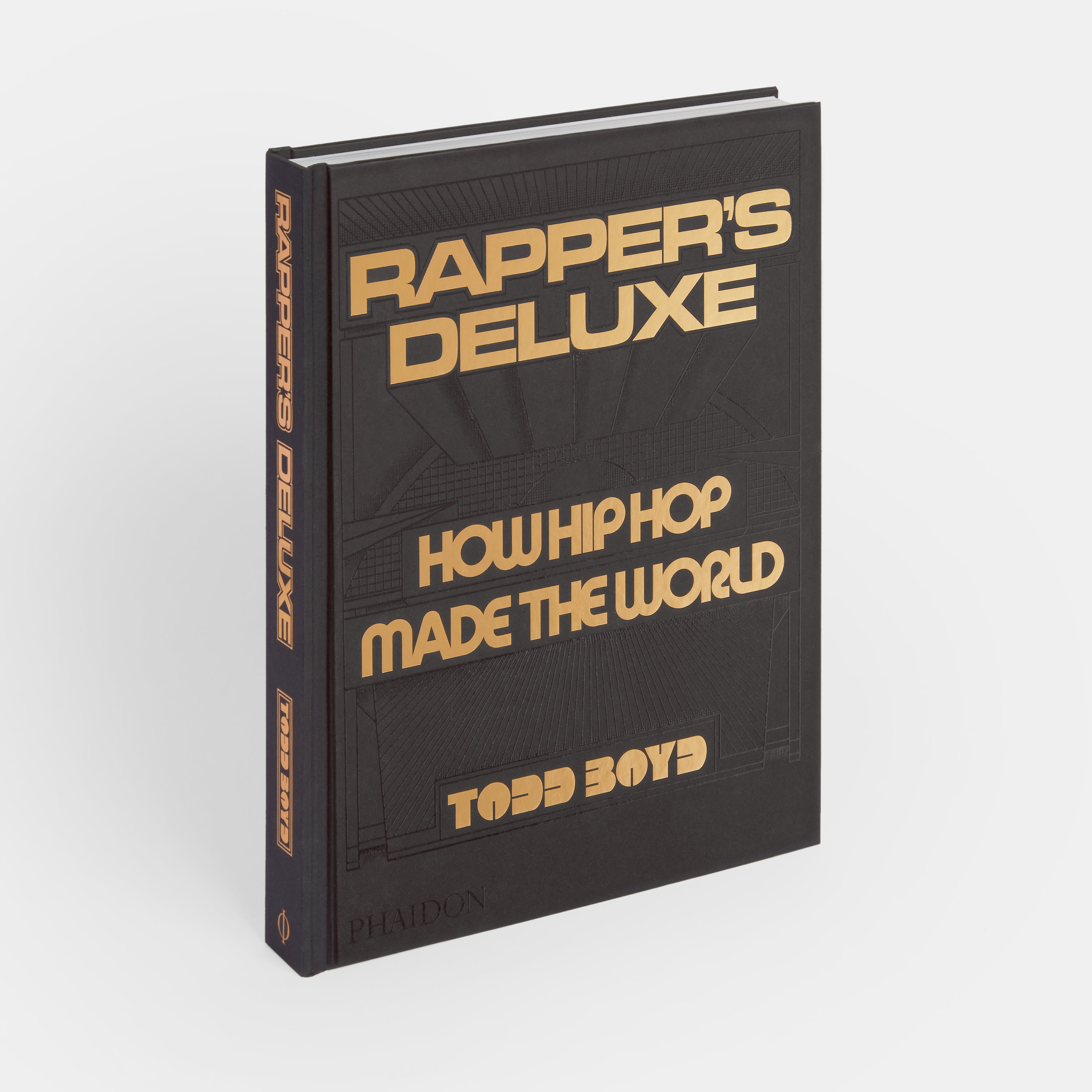 Rapper's Deluxe: How Hip Hop Made The World | Standard Edition