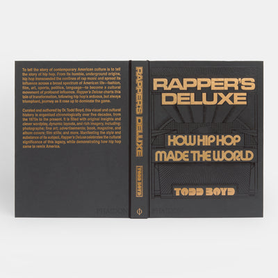 Rapper's Deluxe: How Hip Hop Made The World