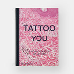 Tattoo You: A New Generation of Artists