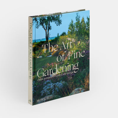 The Art of Fine Gardening: Craig Bergmann Landscape Design