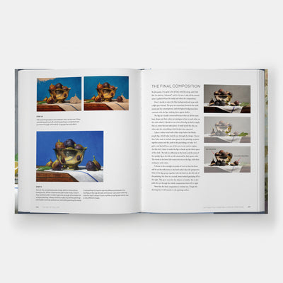 The Art of Still Life: A Contemporary Guide to Classical Techniques, Composition, and Painting in Oil