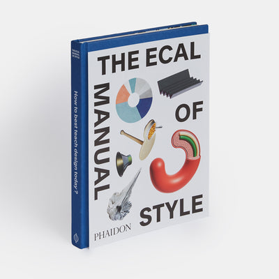 The ECAL Manual of Style: How to best teach design today?