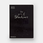 The Game of Shadows