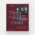 The Inn Crowd: Artistic Getaways and the Modern Innkeepers Who Crafted Them