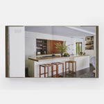 The Meaningful Modern Home: Soulful Architecture and Interiors