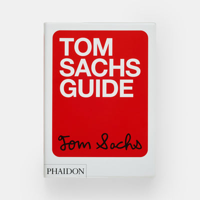 Tom Sachs Guide