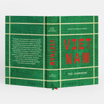 Vietnam: The Cookbook