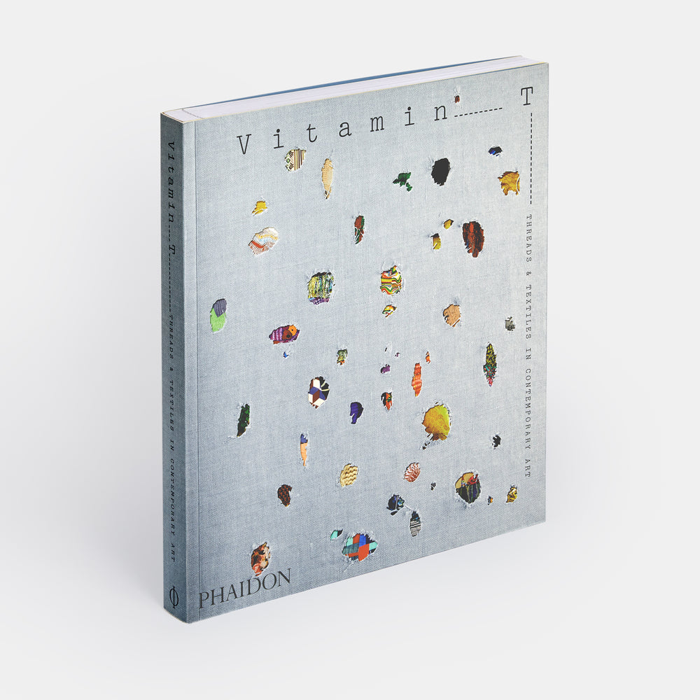 Vitamin T: Threads and Textiles in Contemporary Art