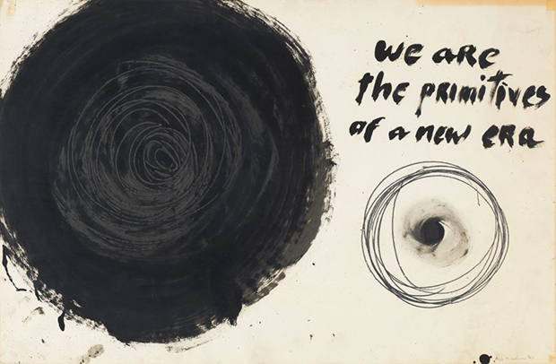 Aldo Tambellini, We Are the Primitives of a New Era, from the Manifesto series, c. 1961. Duco, acrylic, and graphite on paper, 25 x 30 in. Aldo Tambellini Archive, Salem, Massachusetts. Courtesy of the Grey Art Gallery