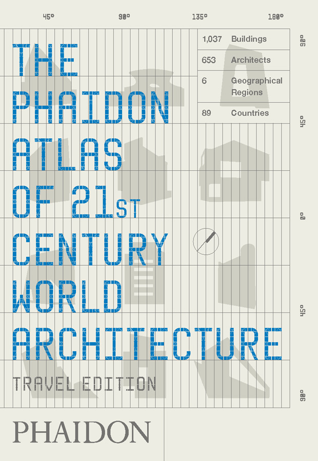 The Phaidon Atlas of 21st Century World Architecture Travel Edition ...