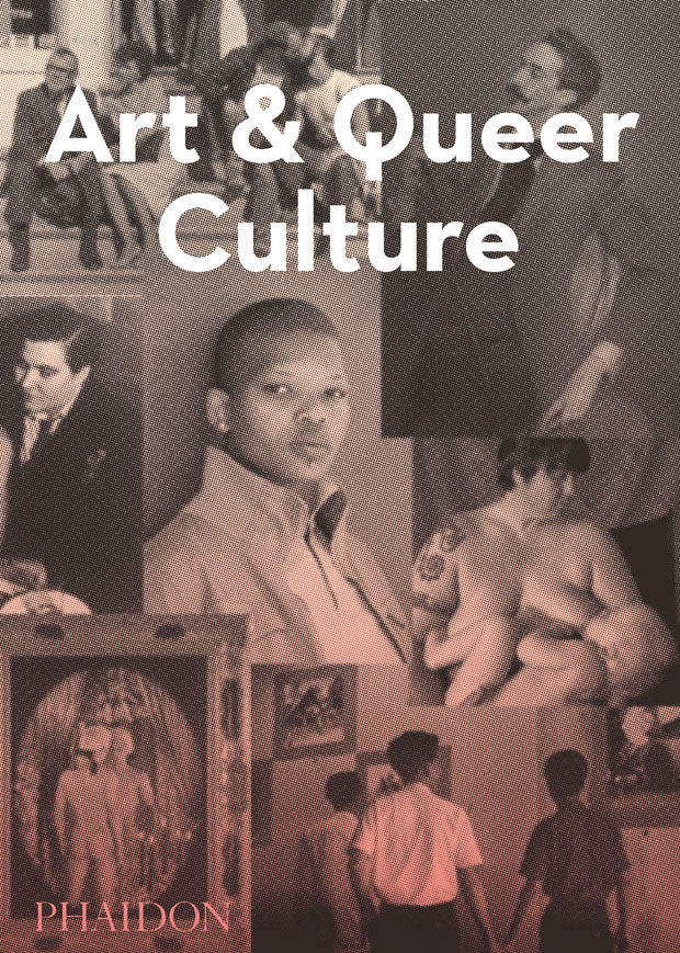 Art And Queer Culture Art Phaidon Store 