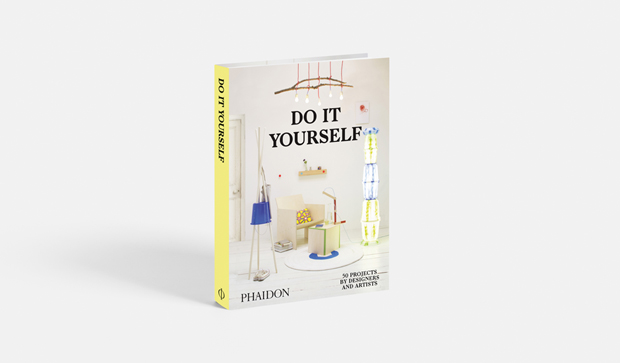 Do It Yourself: 50 Projects by Designers and Artists 