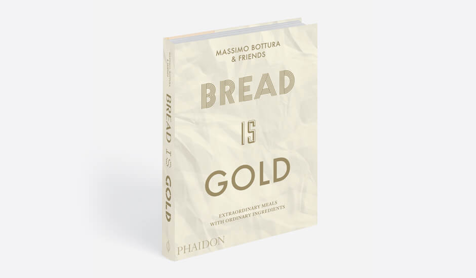 Bread is Gold by Massimo Bottura