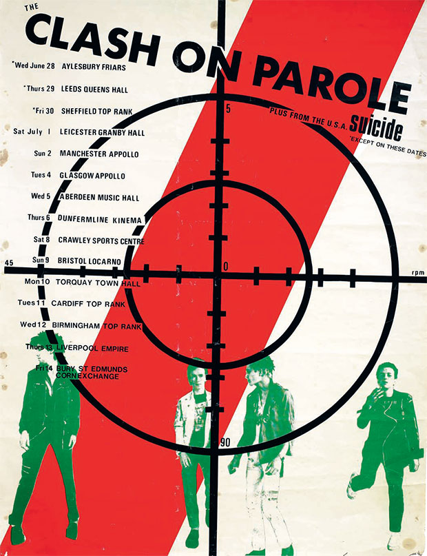 Poster for The Clash’s On Parole tour, June/July 1978. Courtesy of The Mott Collection