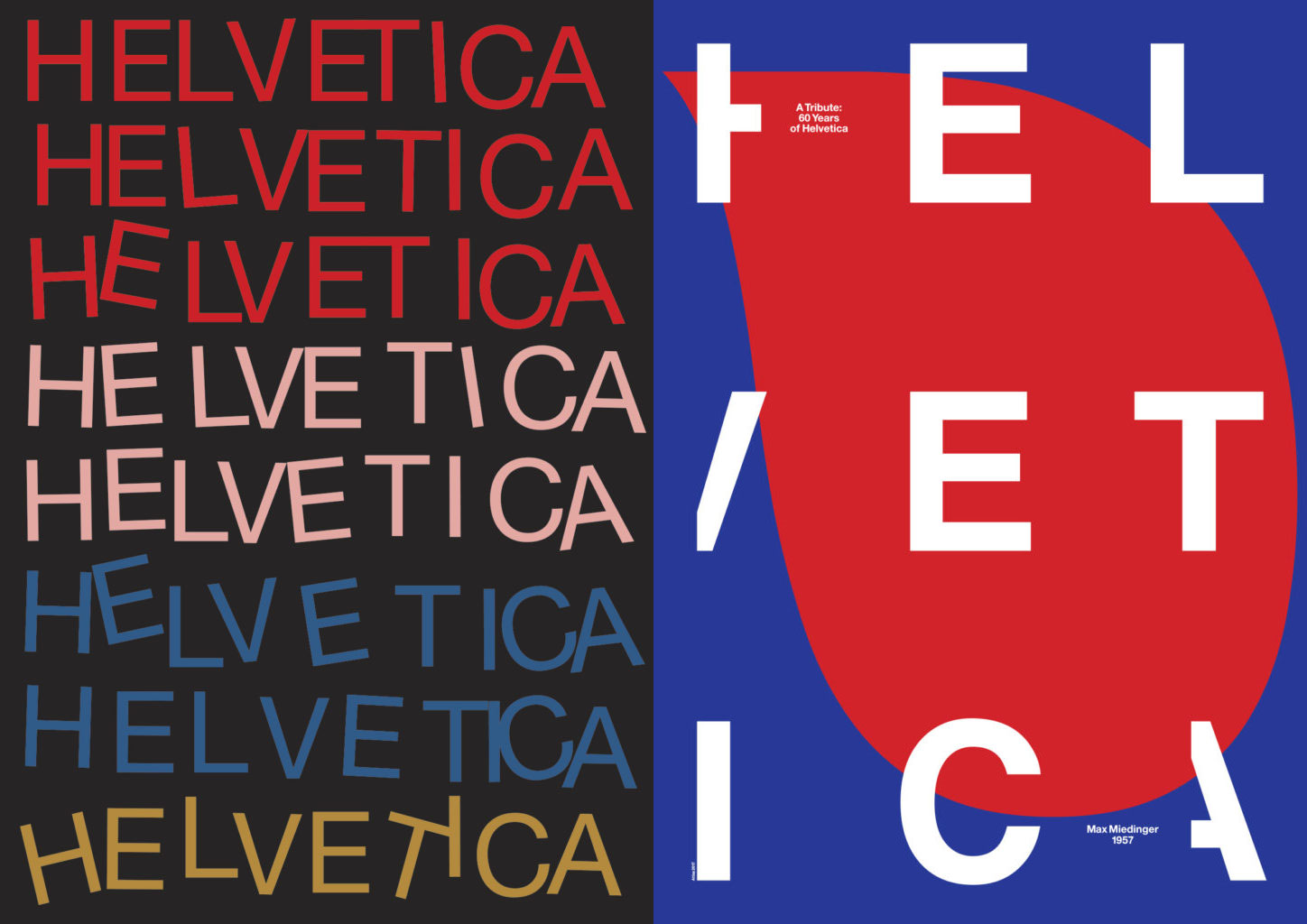From right: Hey Studio and Atlas's Helvetica posters, commissioned to mark the typeface's 60th birthday. 
All images courtesy of 60helvetica.com.