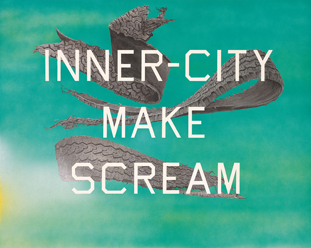 Ed Ruscha Inner-City Make Scream 2014 Acrylic on canvas 40 x 50 inches; 100 x 127 cm ©Ed Ruscha Photo by Paul Ruscha Courtesy of the artist and Gagosian Gallery