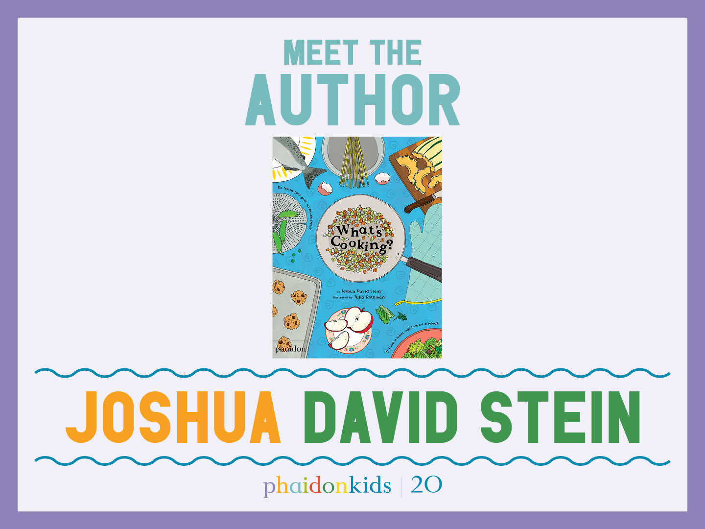 Meet the Phaidon Kids author – Joshua David Stein