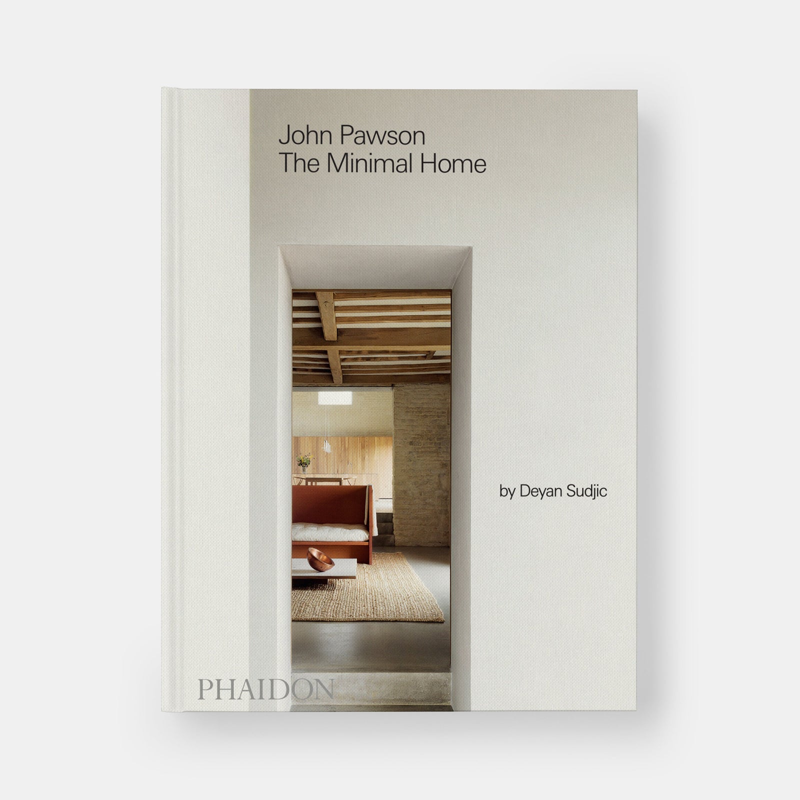 Architect John Pawson on The Minimal Home