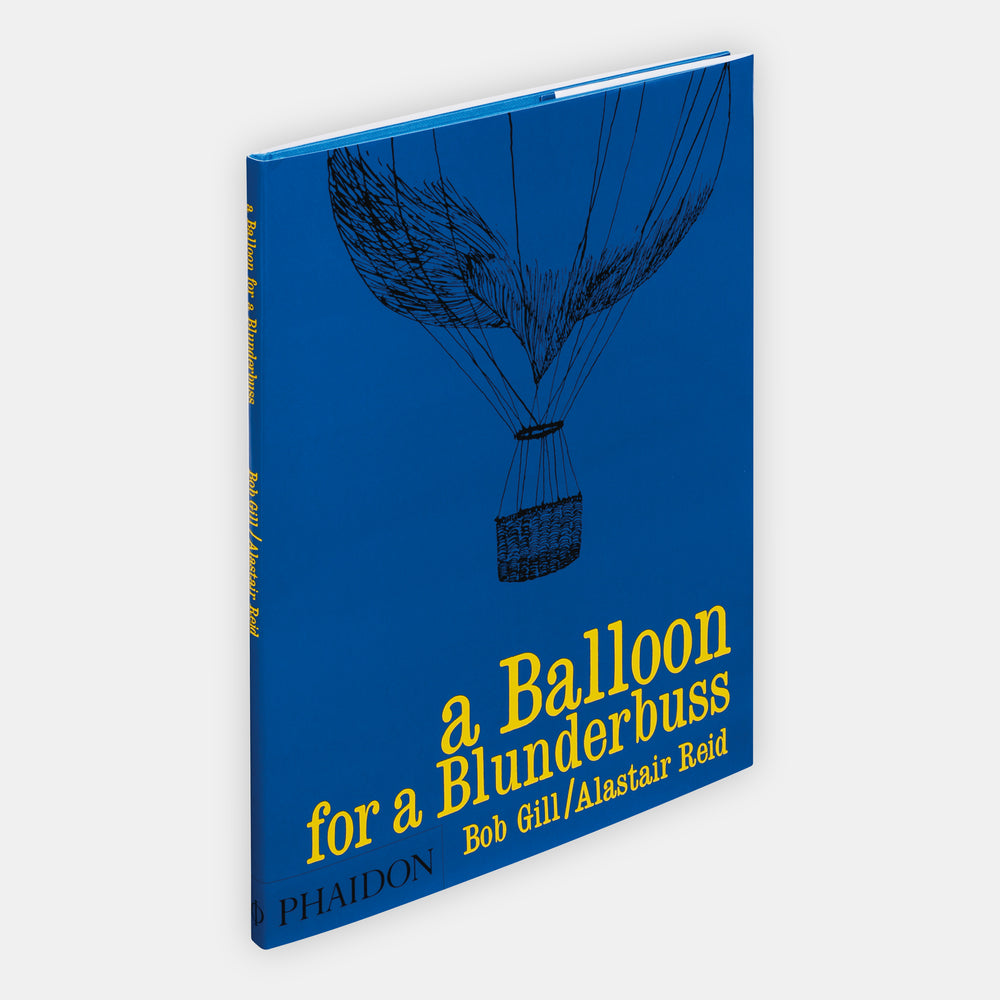 A Balloon for a Blunderbuss