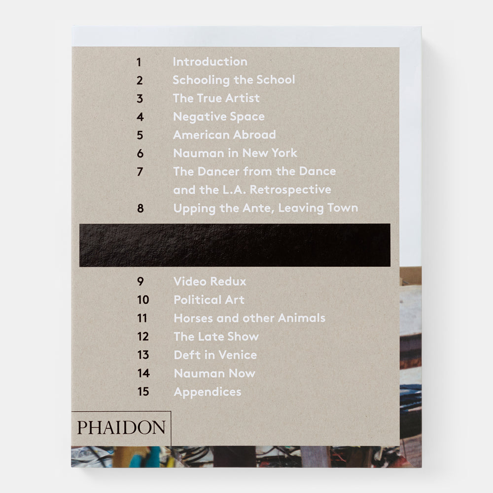 Bruce Nauman: The True Artist