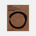 D.O.M.: Rediscovering Brazilian Ingredients