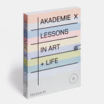 Akademie X: Lessons in Art + Life