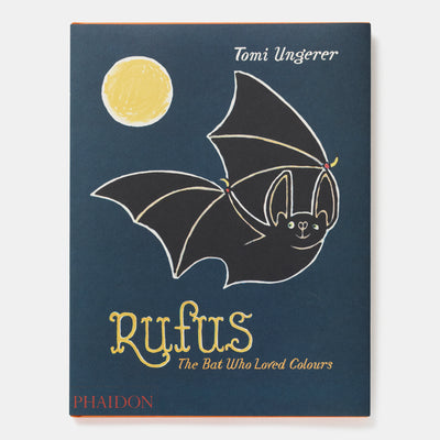 Rufus: The Bat Who Loved Colours