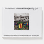 Conversations with the Dead: Photographs of Prison Life with the Letters and Drawings of Billy McCune #122054