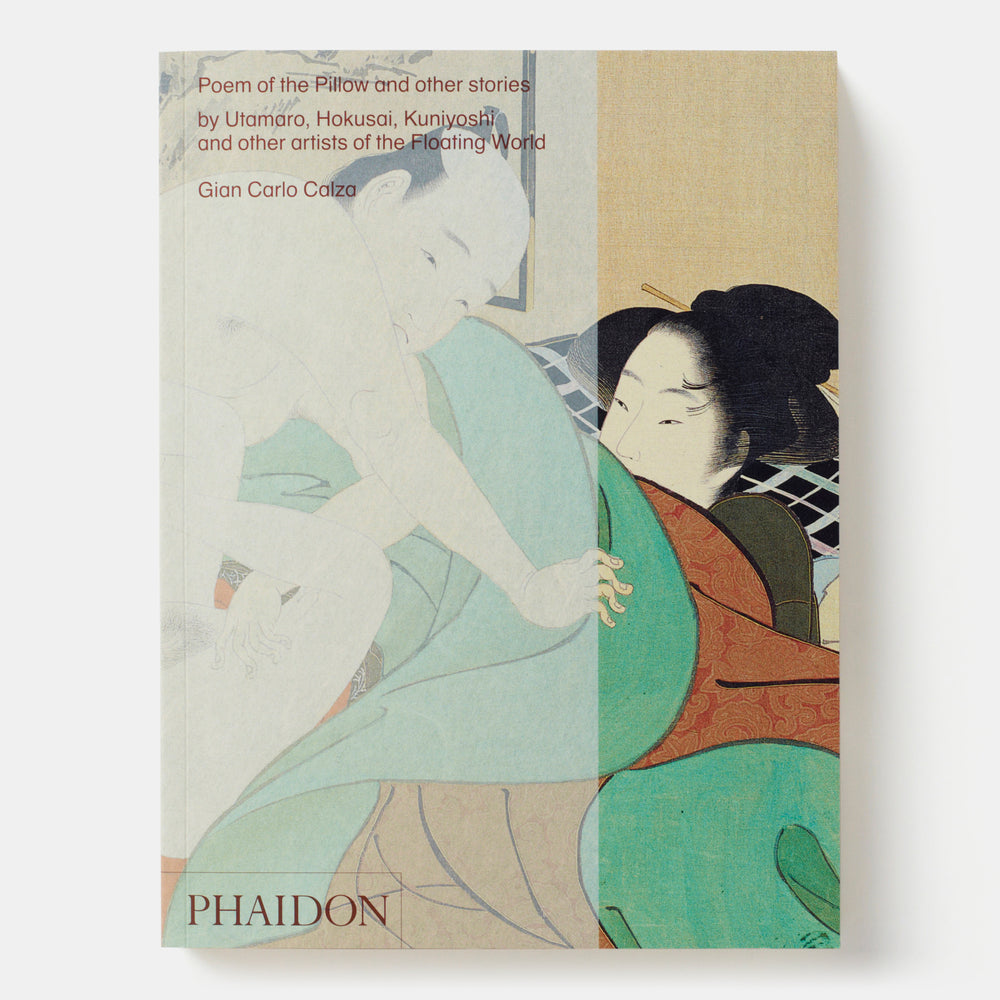 Poem of the Pillow and other stories: by Utamaro, Hokusai, Kuniyoshi and other artists of the Floating World