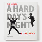The Beatles A Hard Day's Night: A Private Archive