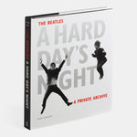 The Beatles A Hard Day's Night: A Private Archive