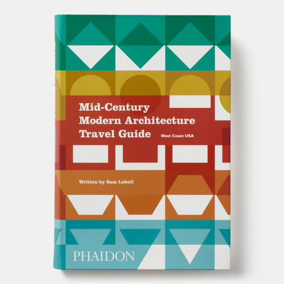 Mid-Century Modern Architecture Travel Guide: West Coast USA