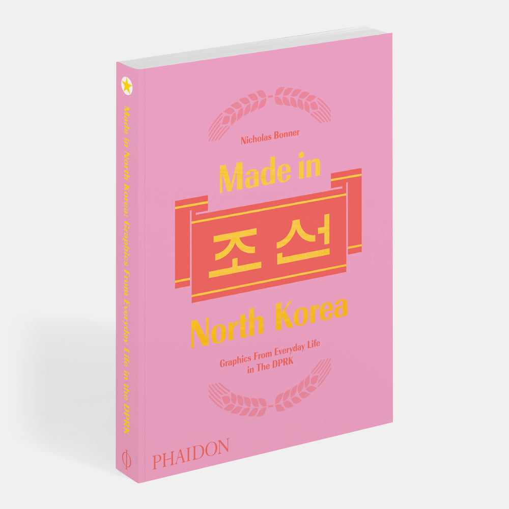 Made in North Korea: Graphics from Everyday Life in the DPRK