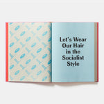 Made in North Korea: Graphics from Everyday Life in the DPRK