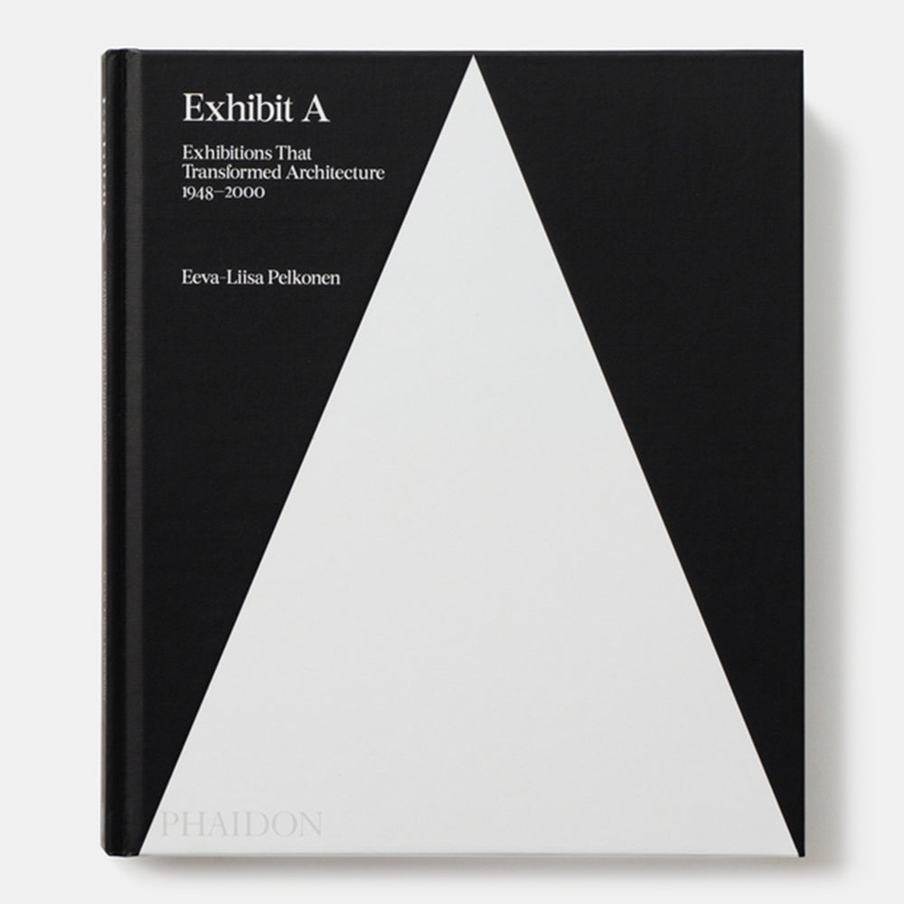 Exhibit A: Exhibitions that Transformed Architecture, 1948-2000