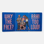 Why The Face?