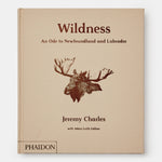 Wildness: An Ode to Newfoundland and Labrador