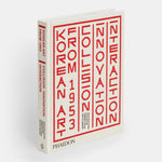 Korean Art from 1953: Collision, Innovation, Interaction