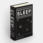 Where Architects Sleep: The Most Stylish Hotels in the World