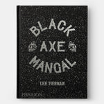 Black Axe Mangal