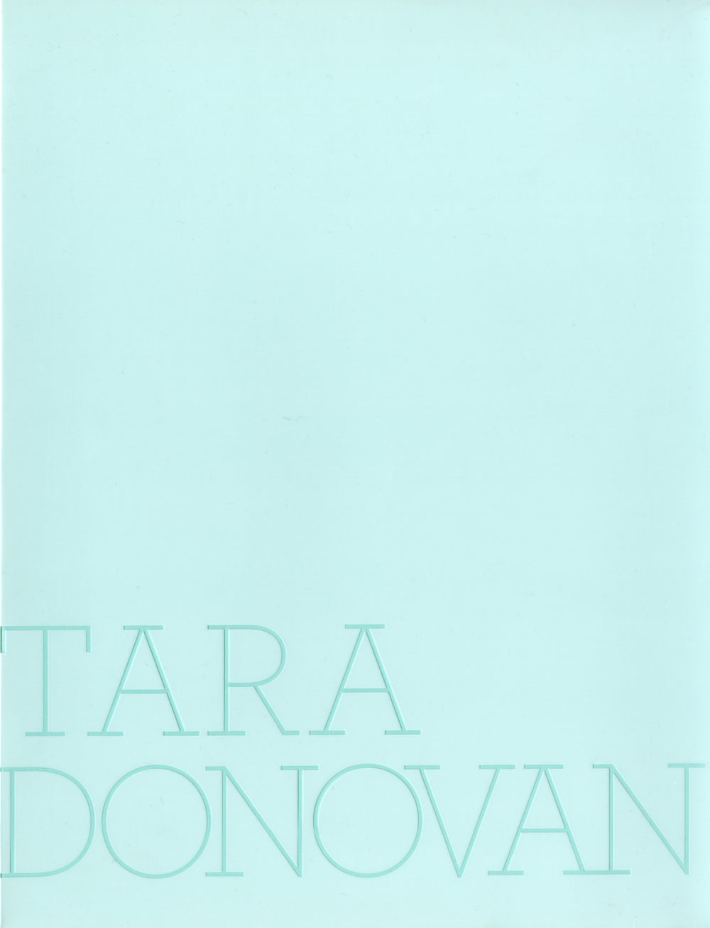 Tara Donovan