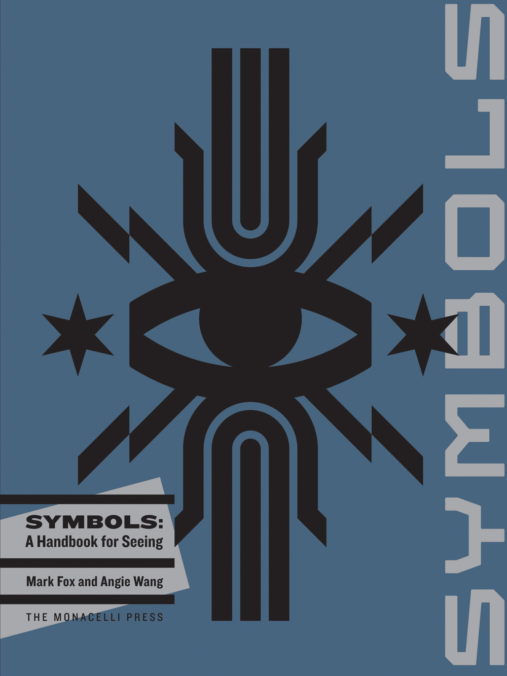Symbols: A Handbook for Seeing